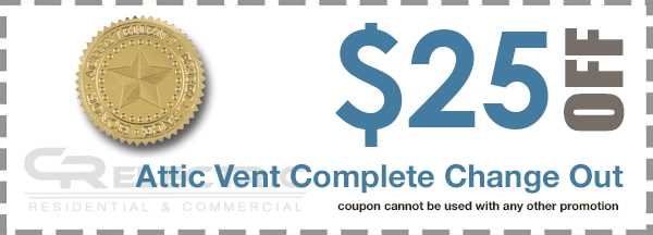 CR Electric coupon - $25 Off Attic Vent Complete Change Out
